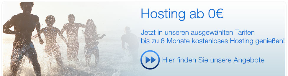 Aktion im August: Hosting bis zu 6 Monate kostenlos!