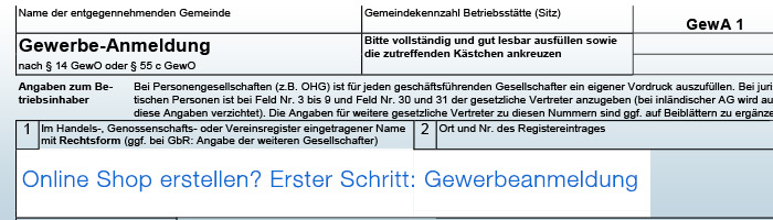 Gewerbeanmeldung ist Pflich für jeden Onlineshop Betreiber