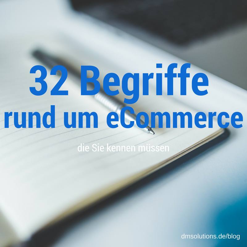 eCommerce Begriffe, die Sie kennen sollten