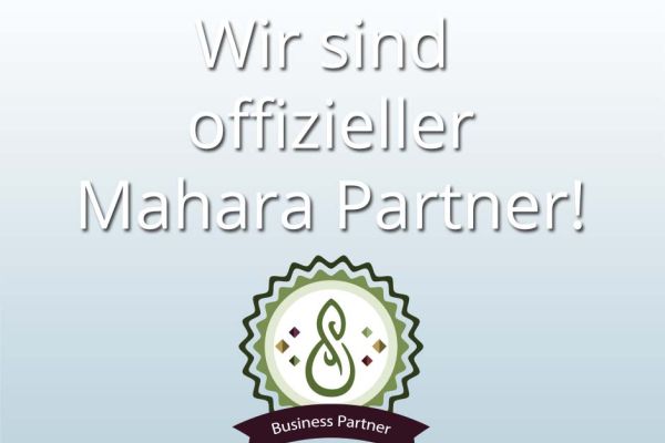 Wir sind offizieller Mahara Partner!
