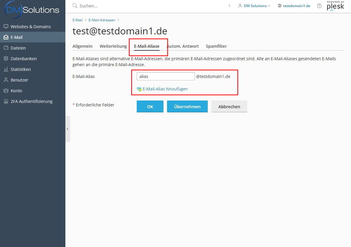 Einrichtung eines E-Mail Alias - E-Mail Alias in Plesk anlegen