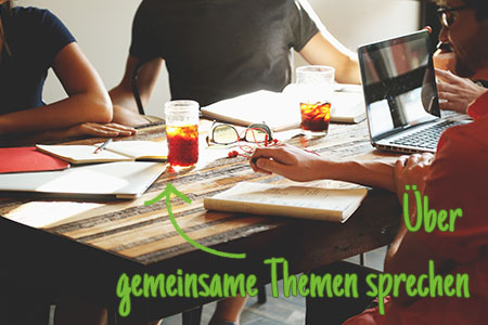 Über gemeinsame Themen sprechen