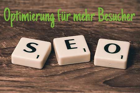 SEO Optimierung für mehr Besucher!